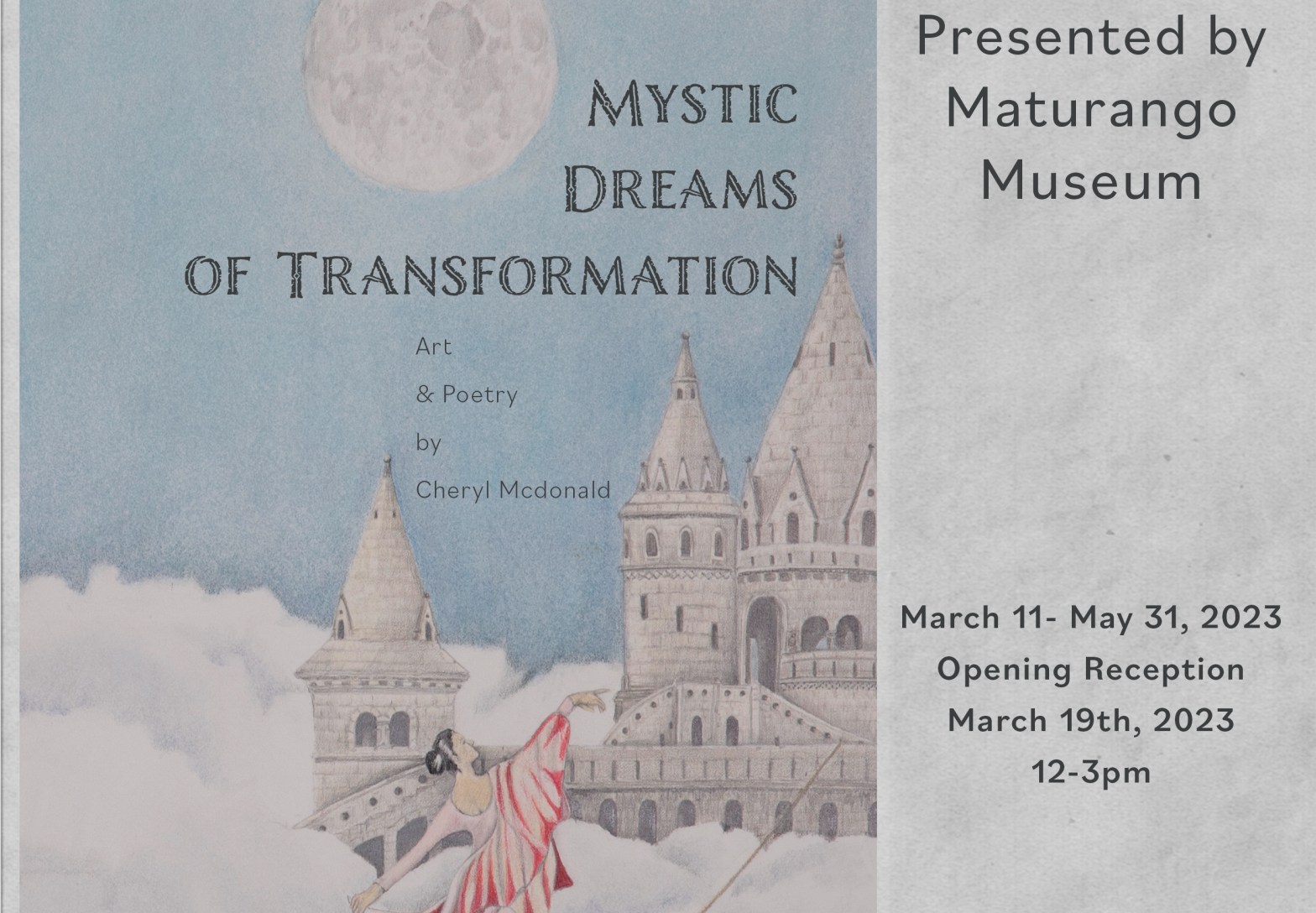 Mystic Dreams of Transformation Opening info